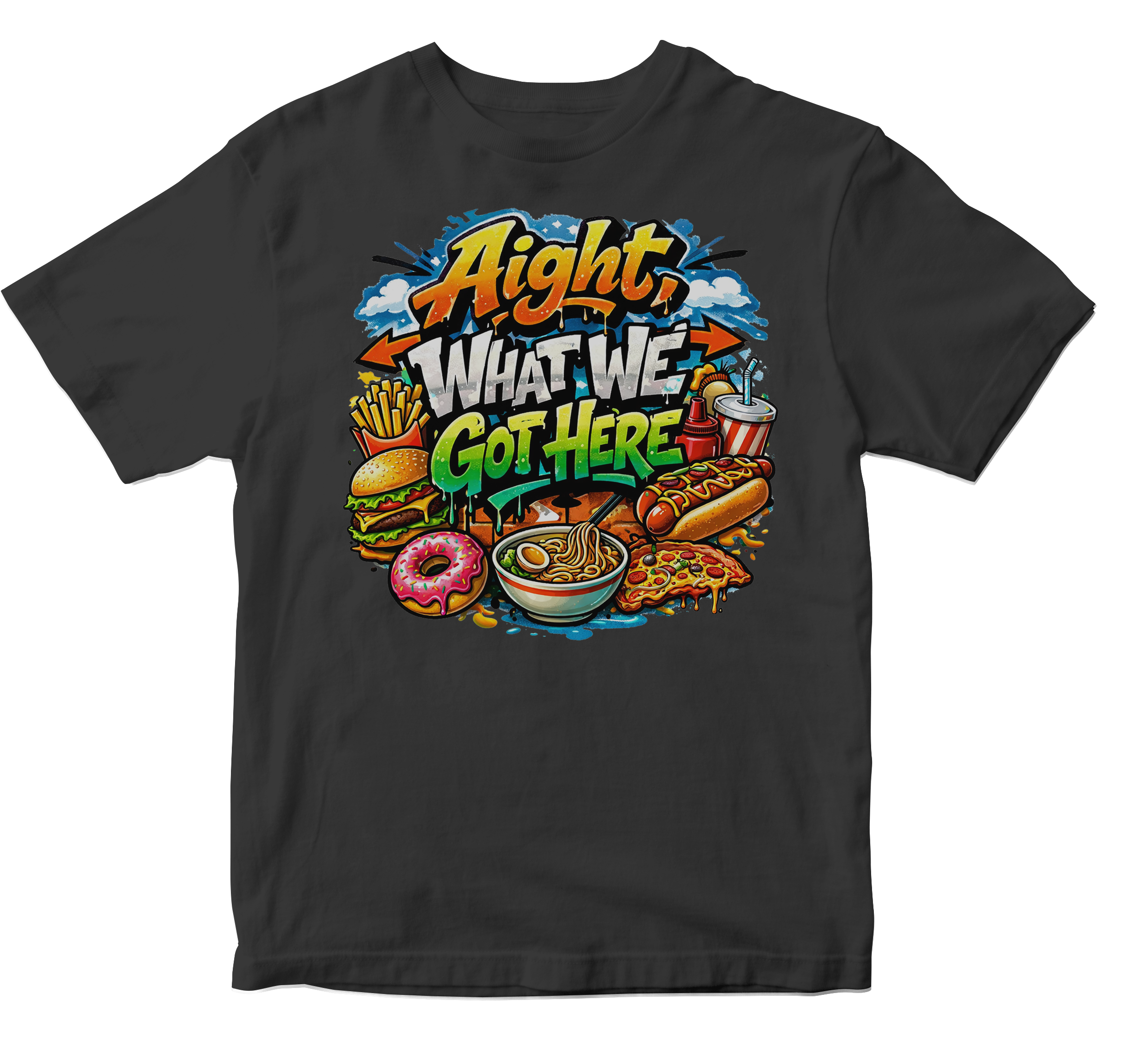 What We Got Here Short Sleeve T-shirt