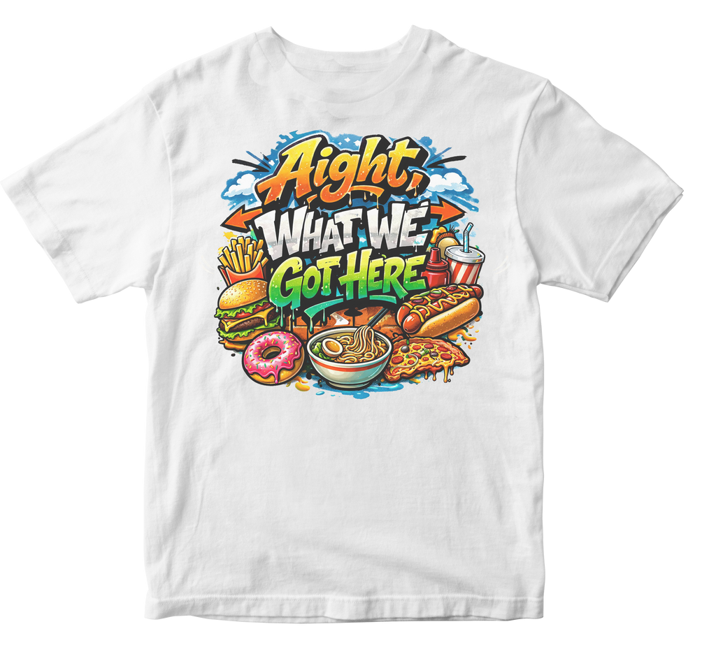 What We Got Here Short Sleeve T-shirt